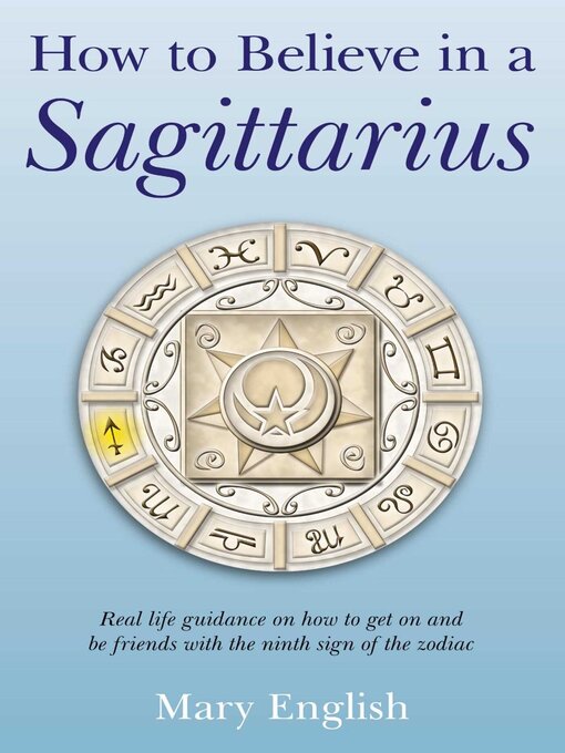 Title details for How to Believe in a Sagittarius by Mary English - Available